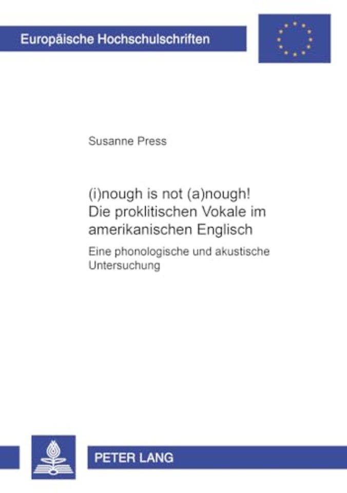 [I]nough Is Not [ǝ]nough!- Die Proklitischen Vokale Im Amerikanischen Englisch