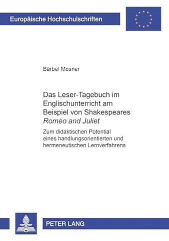 Das Leser-Tagebuch Im Englischunterricht Am Beispiel Von Shakespeares «Romeo and Juliet»
