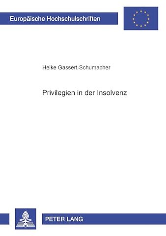 Privilegien in Der Insolvenz