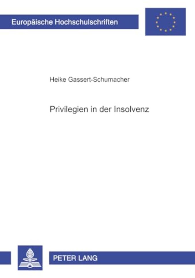 Privilegien in Der Insolvenz