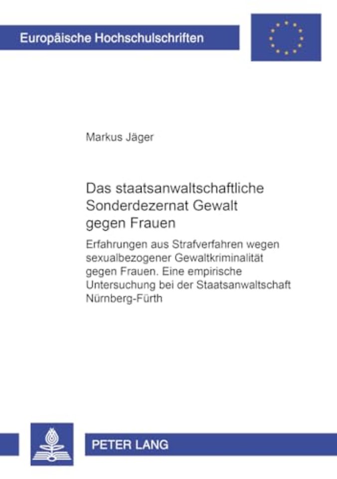Das staatsanwaltschaftliche Sonderdezernat «Gewalt gegen Frauen»