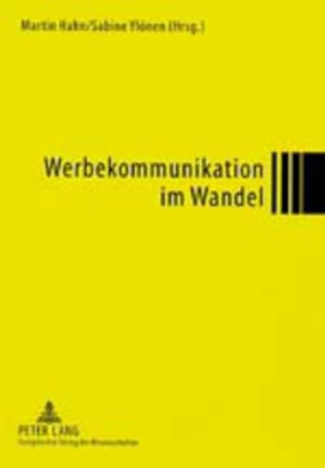 Werbekommunikation Im Wandel
