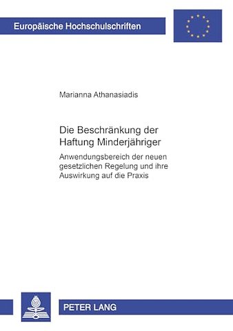 Die Beschraenkung Der Haftung Minderjaehriger