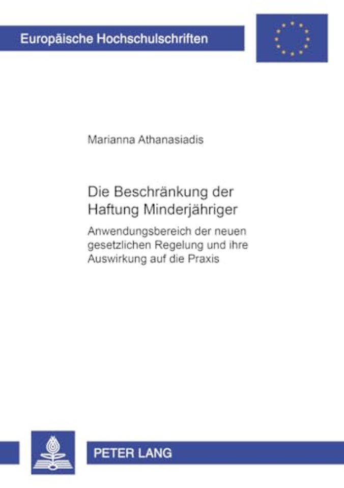 Die Beschraenkung Der Haftung Minderjaehriger