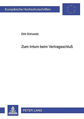 Zum Irrtum beim Vertragsschlu