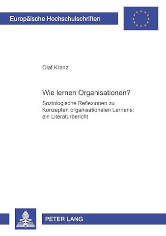 Wie lernen Organisationen?