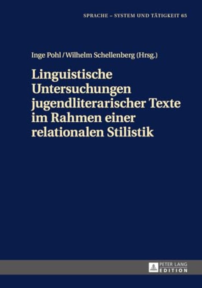 Linguistische Untersuchungen Jugendliterarischer Texte Im Rahmen Einer Relationalen Stilistik
