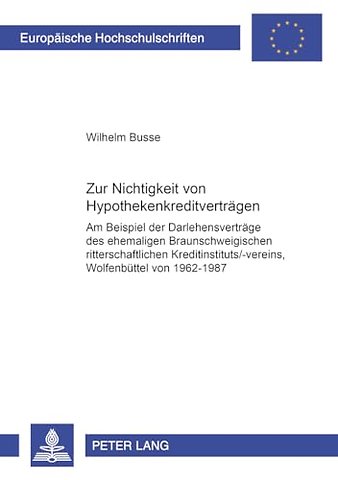 Zur Nichtigkeit von Hypothekenkreditvertraegen