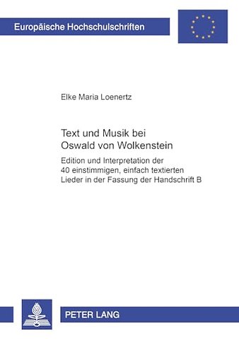 Text und Musik bei Oswald von Wolkenstein