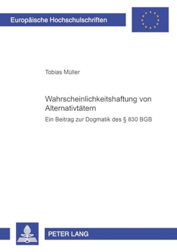 Wahrscheinlichkeitshaftung Von Alternativtaetern