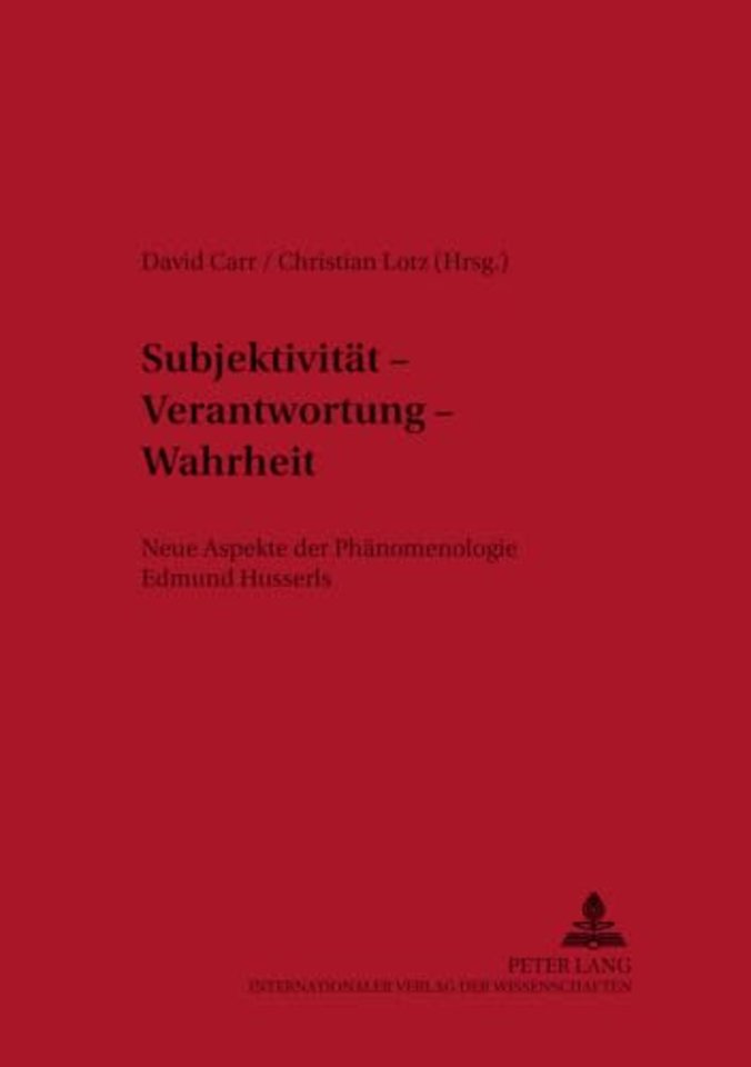 Subjektivitaet - Verantwortung - Wahrheit
