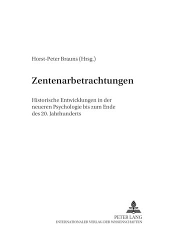 Zentenarbetrachtungen
