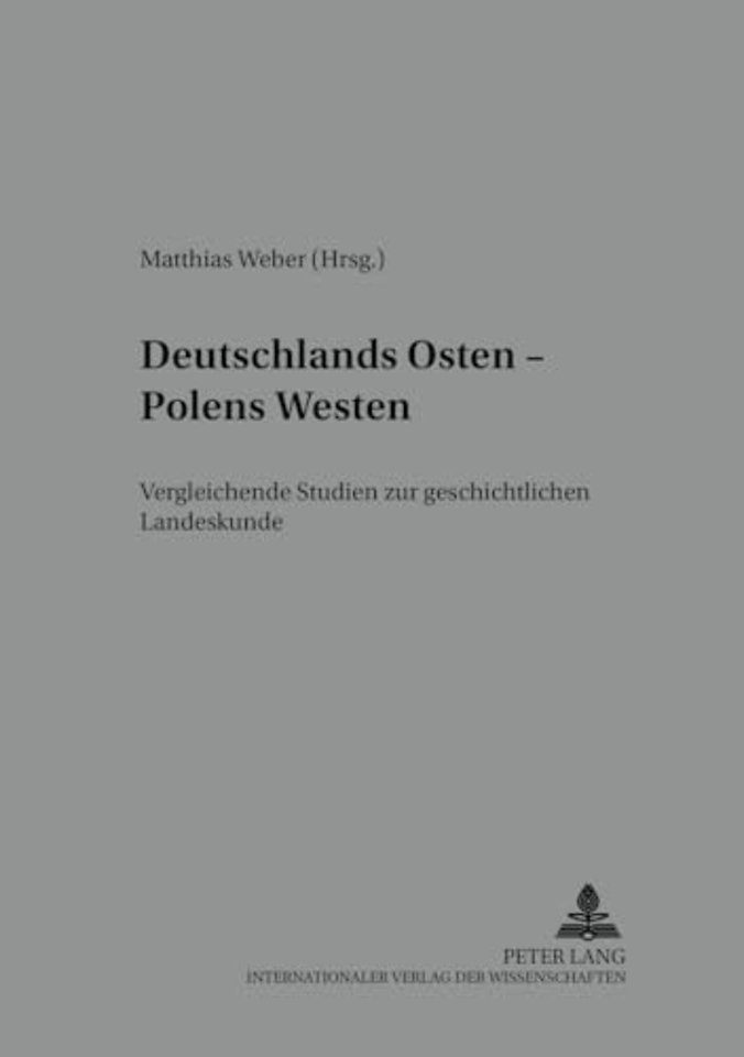 Deutschlands Osten - Polens Westen