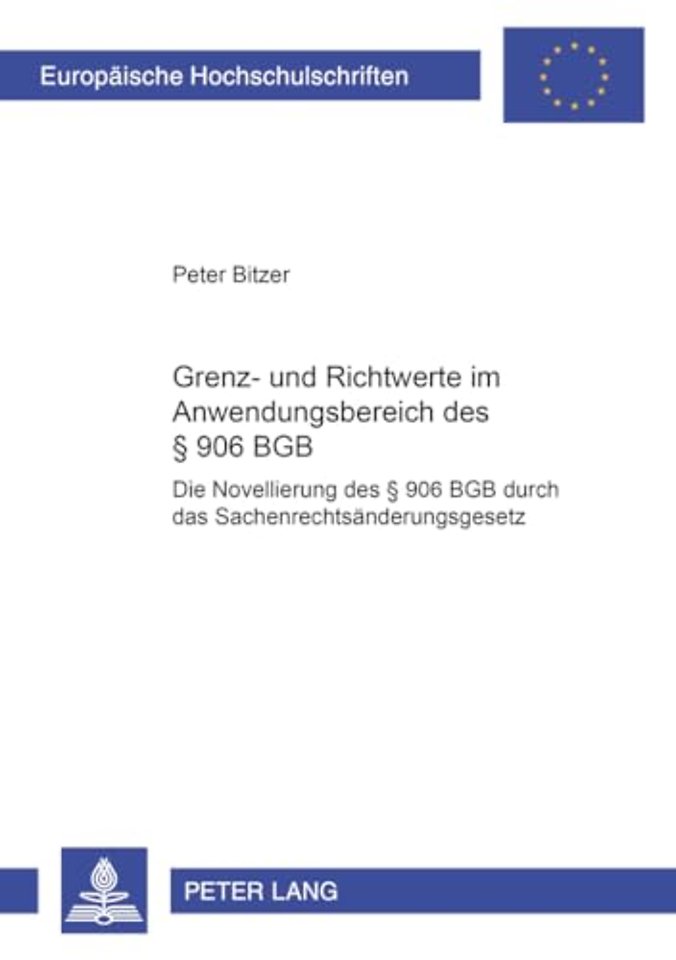 Grenz- Und Richtwerte Im Anwendungsbereich Des § 906 Bgb