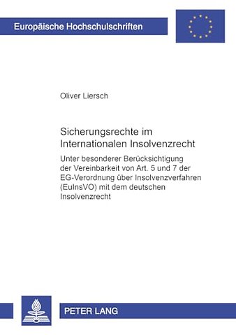 Sicherungsrechte Im Internationalen Insolvenzrecht