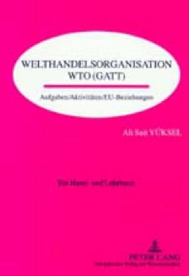 Welthandelsorganisation Wto (GATT)