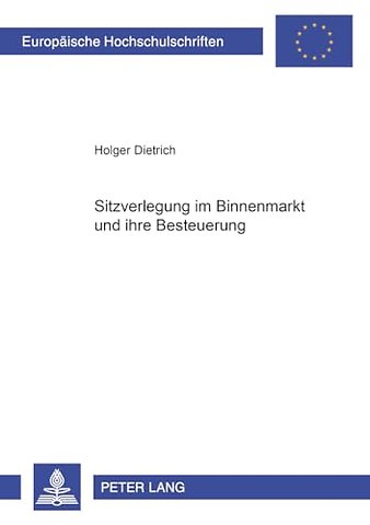 Sitzverlegung Im Binnenmarkt Und Ihre Besteuerung