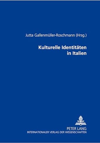 Kulturelle Identitaeten in Italien