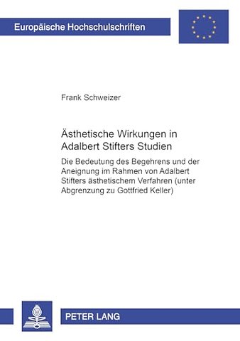 Aesthetische Wirkungen in Adalbert Stifters «Studien»