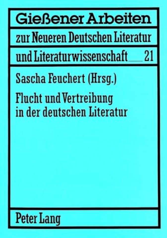Flucht und Vertreibung in der deutschen Literatur