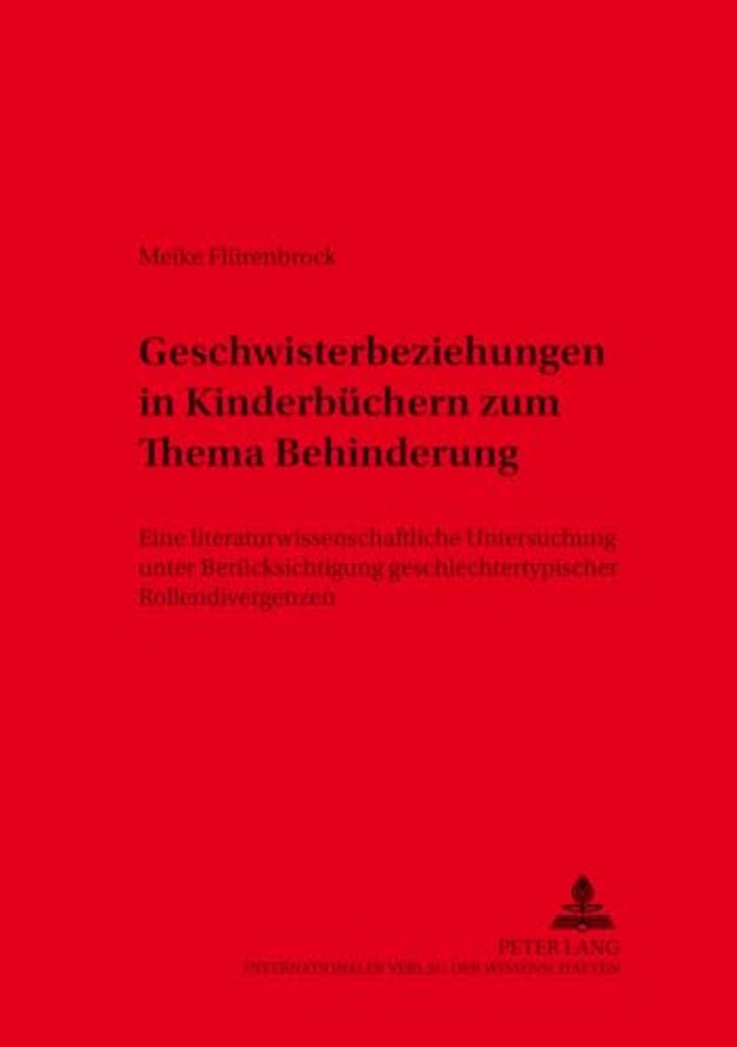 Geschwisterbeziehungen in Kinderbuechern zum Thema Behinderung