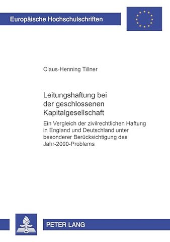 Leitungshaftung Bei Der Geschlossenen Kapitalgesellschaft