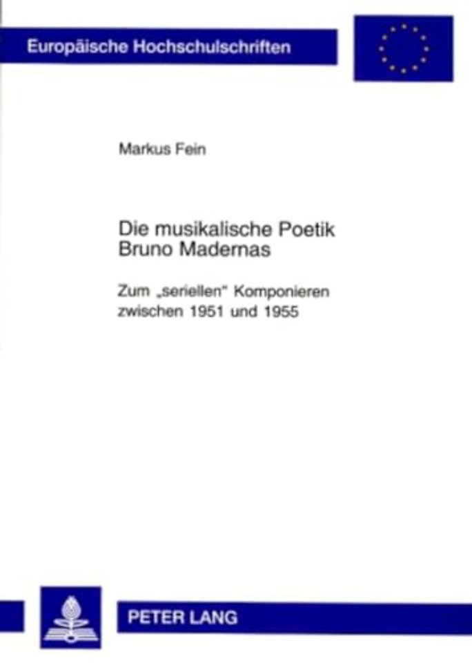 Die Musikalische Poetik Bruno Madernas