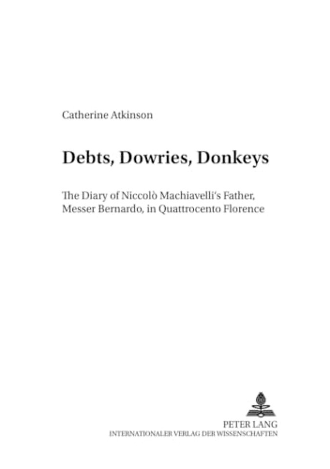 Debts, Dowries, Donkeys