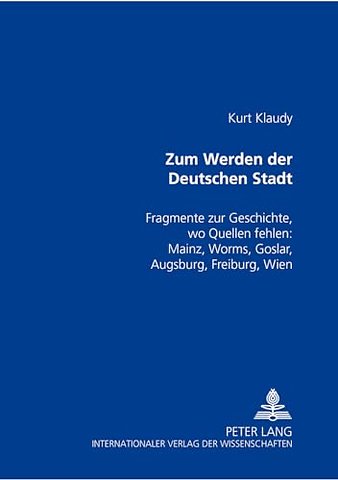 Zum Werden Der Deutschen Stadt