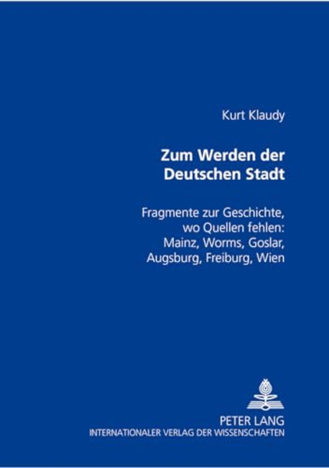 Zum Werden Der Deutschen Stadt
