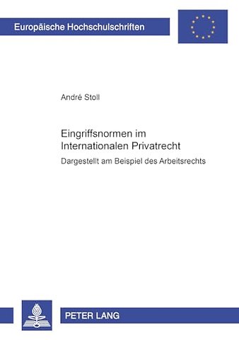 Eingriffsnormen im Internationalen Privatrecht