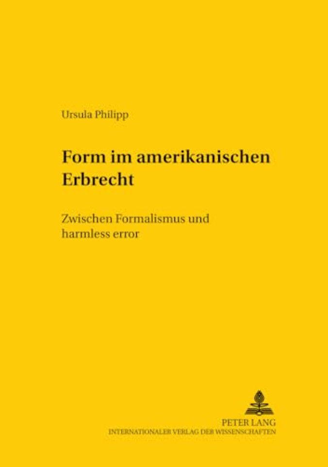 Form Im Amerikanischen Erbrecht