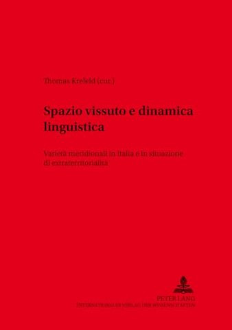 Spazio Vissuto E Dinamica Linguistica