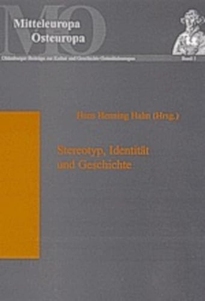Stereotyp, Identitaet und Geschichte