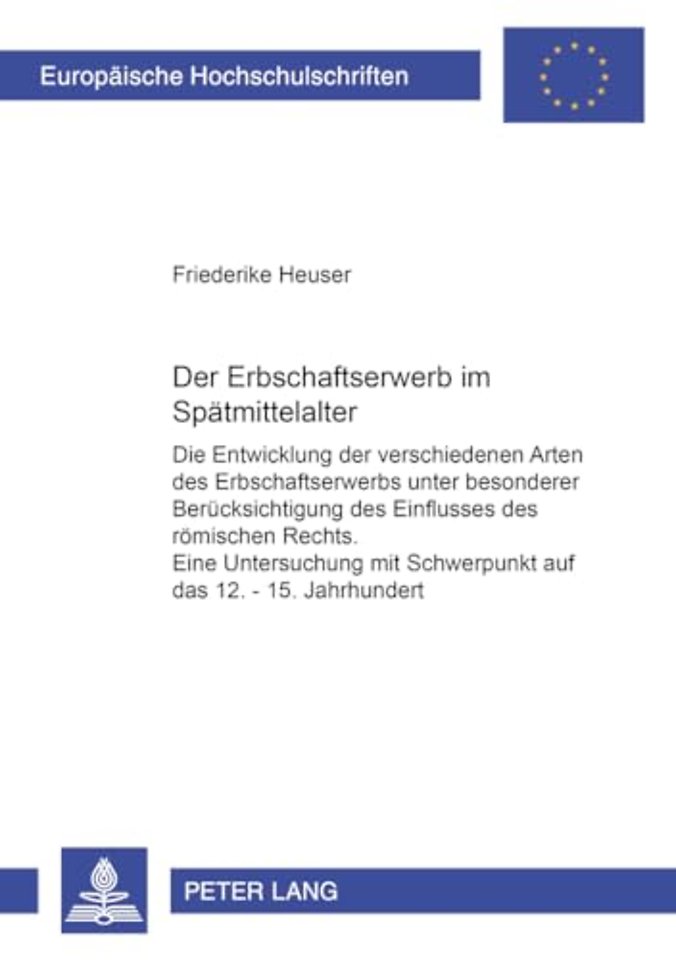 Der Erbschaftserwerb Im Spaetmittelalter