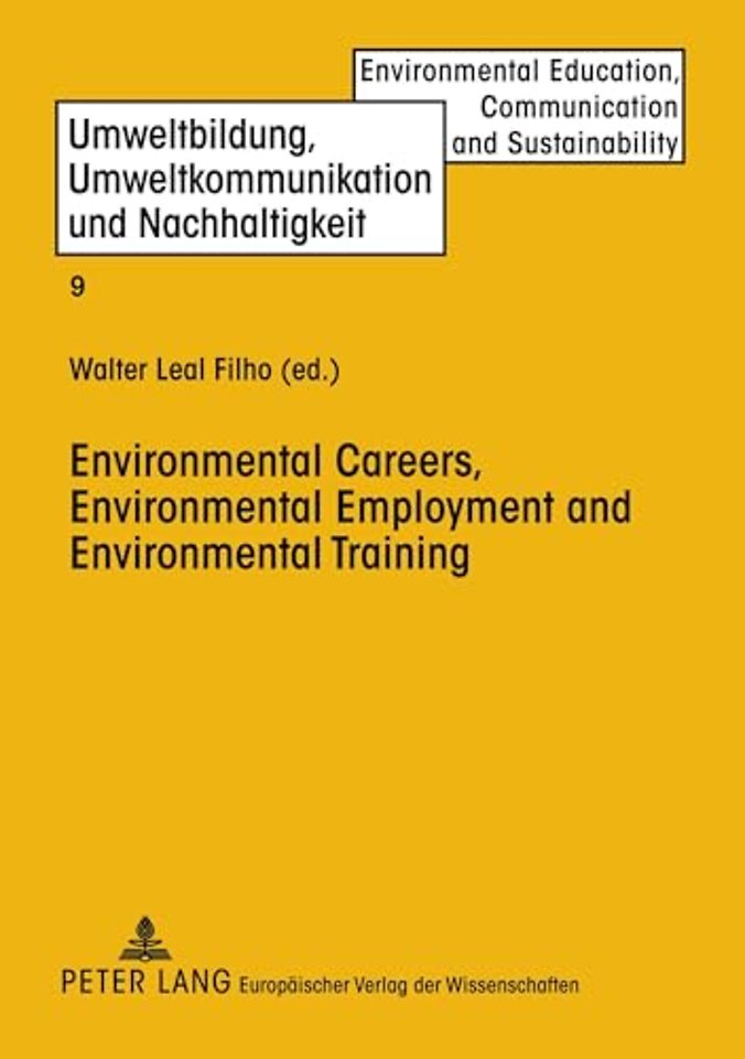 Environmental Careers, Environmental Employment and Environmental Training