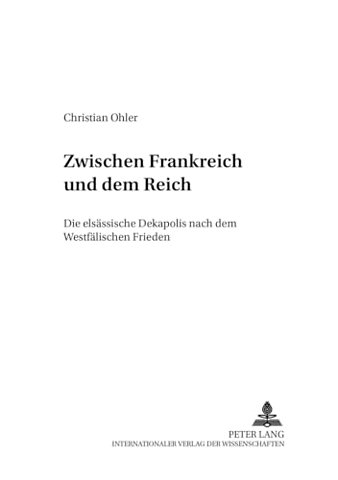 Zwischen Frankreich und dem Reich