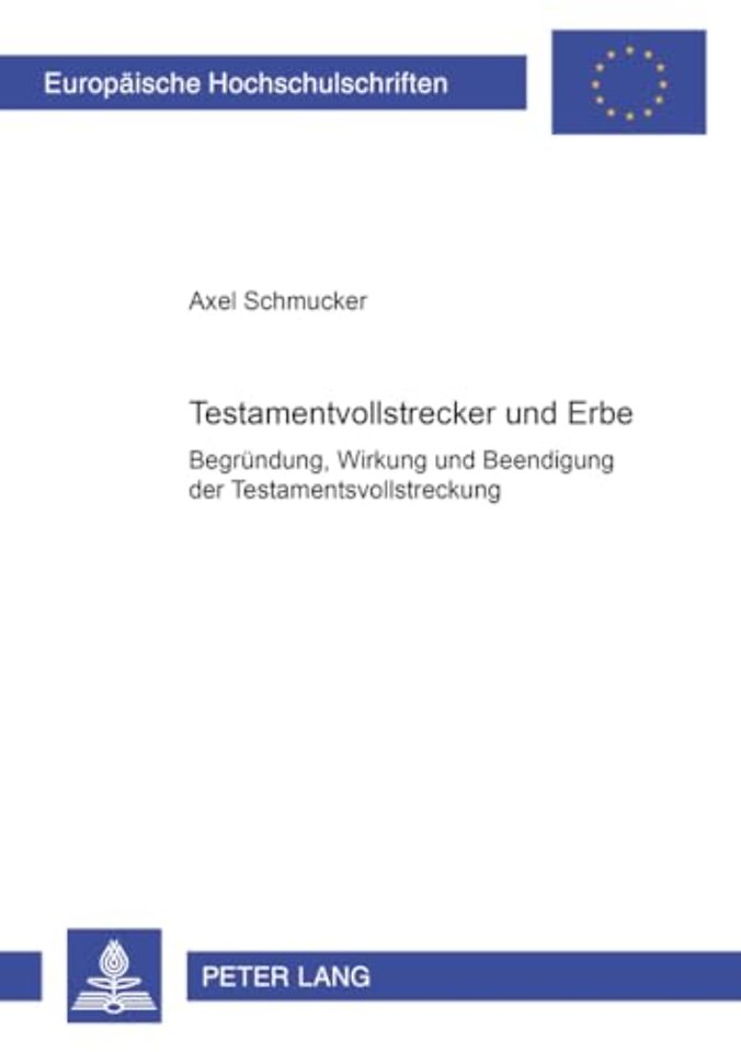 Testamentsvollstrecker Und Erbe