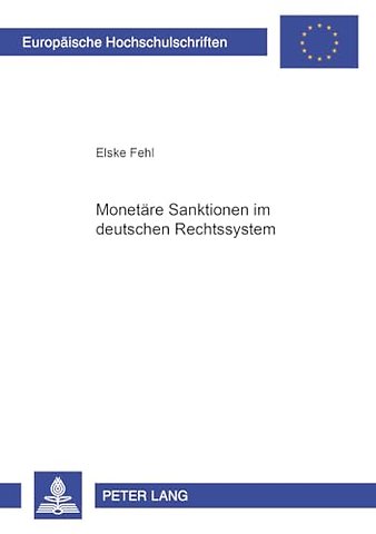 Monetaere Sanktionen Im Deutschen Rechtssystem