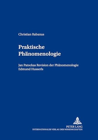 Praktische Phaenomenologie