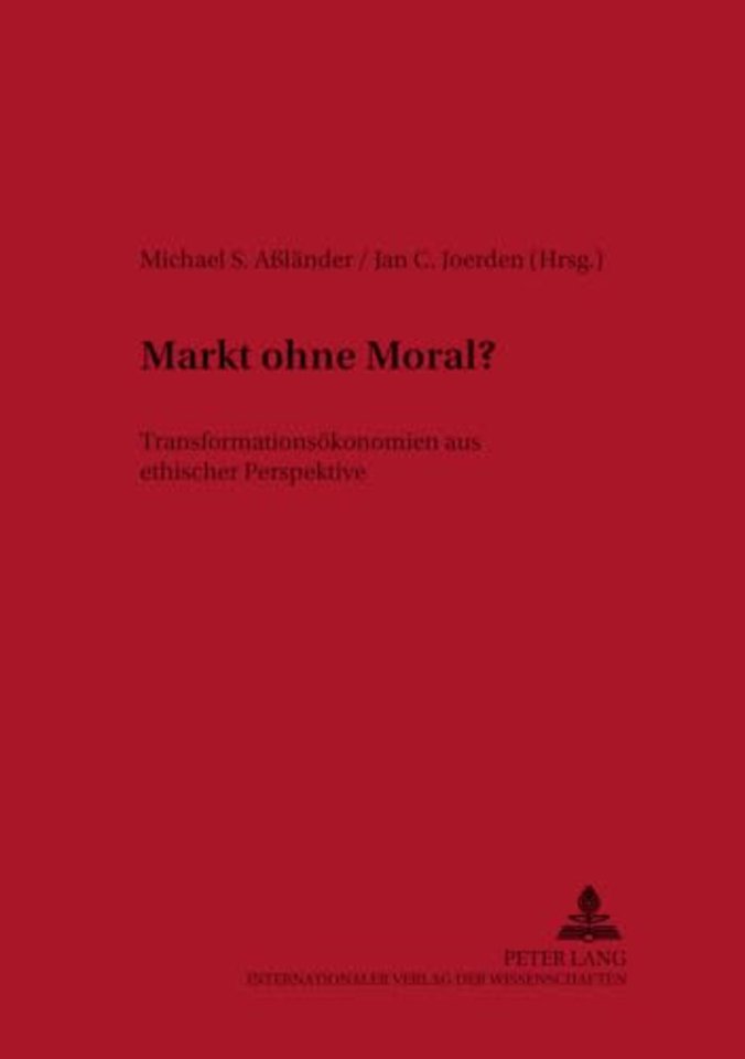 Markt Ohne Moral?
