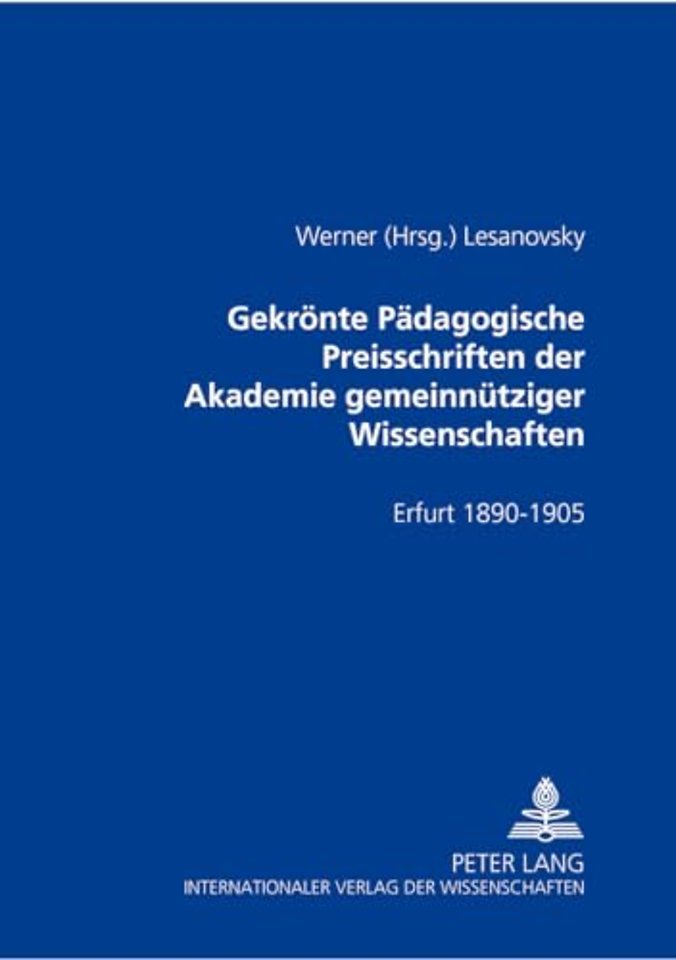 Gekroente Paedagogische Preisschriften Der Akademie Gemeinnuetziger Wissenschaften