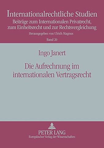Die Aufrechnung im internationalen Vertragsrecht