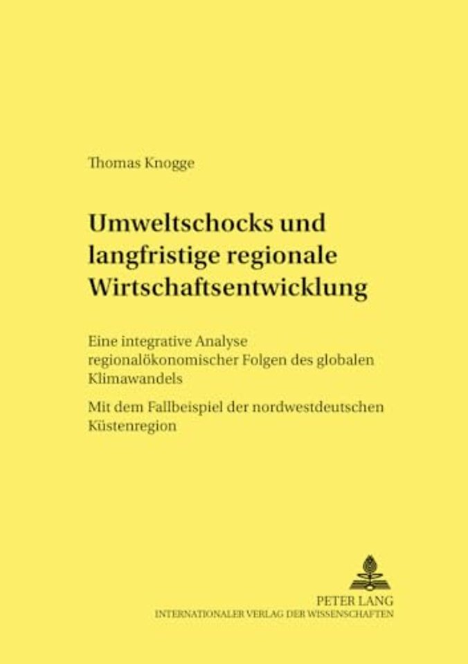 Umweltschocks und langfristige regionale Wirtschaftsentwicklung