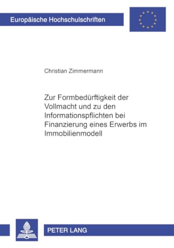 Zur Formbeduerftigkeit Der Vollmacht Und Zu Den Informationspflichten Bei Finanzierung Eines Erwerbs Im Immobilienmodell