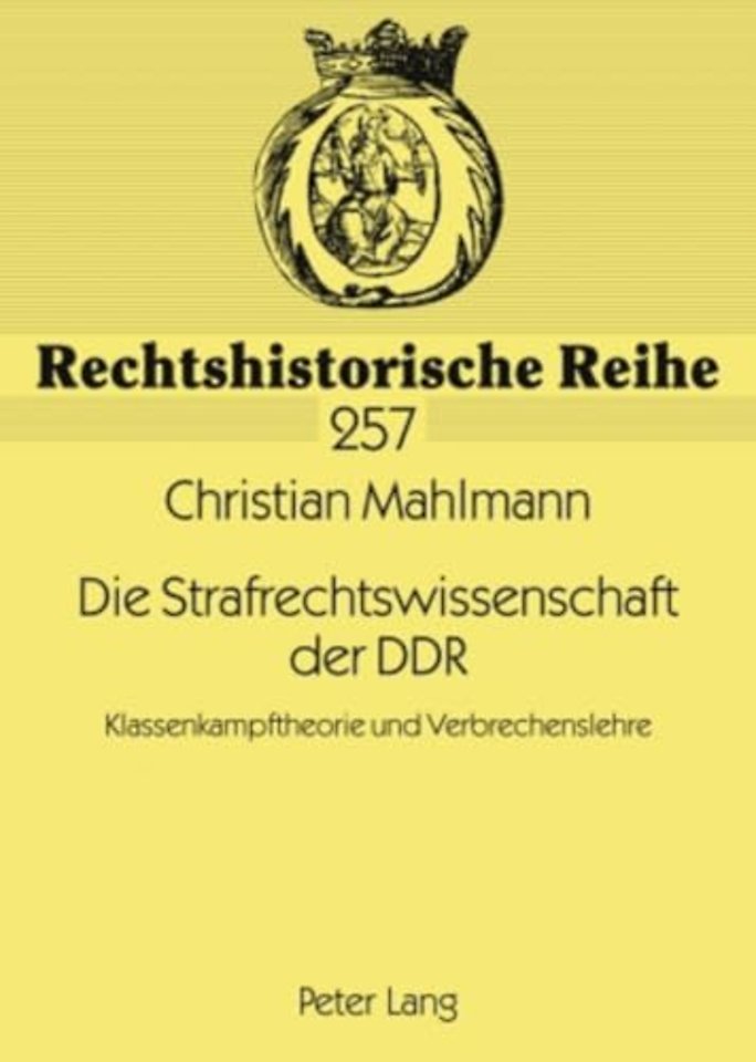 Die Strafrechtswissenschaft Der Ddr