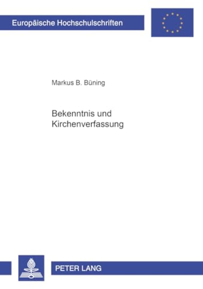 Bekenntnis Und Kirchenverfassung