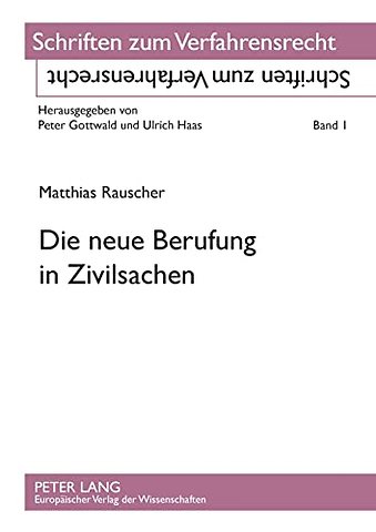 Die neue Berufung in Zivilsachen