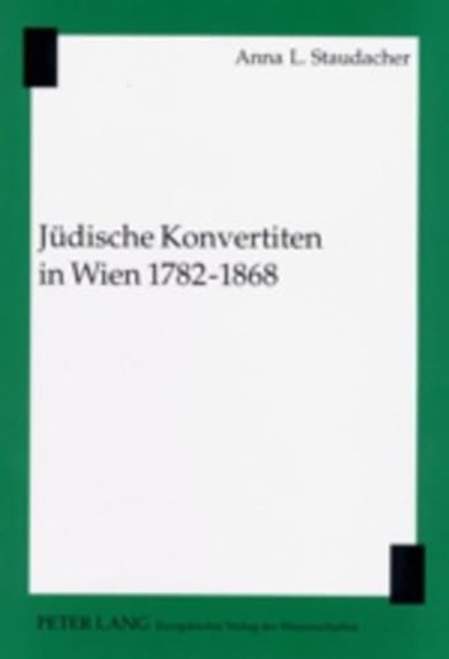 Juedische Konvertiten in Wien 1782-1868
