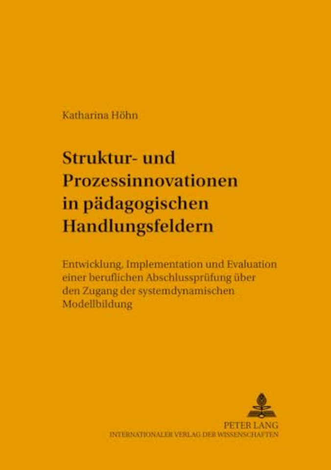 Struktur- Und Prozessinnovationen in Paedagogischen Handlungsfeldern